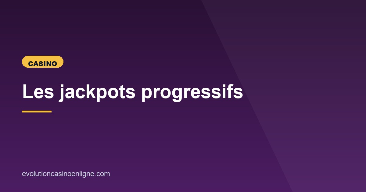 Illustration de l'article consacré aux jackpots progressifs