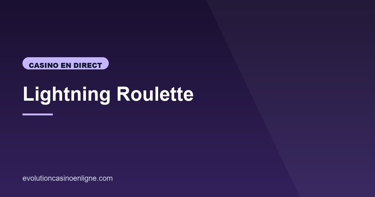 Illustration de l'article consacré à Lightning Roulette